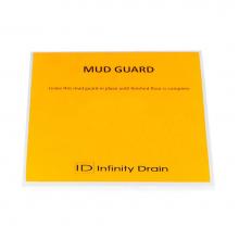 Infinity Drain MG 5 - 5''x 5'' Mud Guard for KD 5, KDB 5, MD 5, MDB 5, ND 5, NDB 5, QD 5, QDB 5, VD